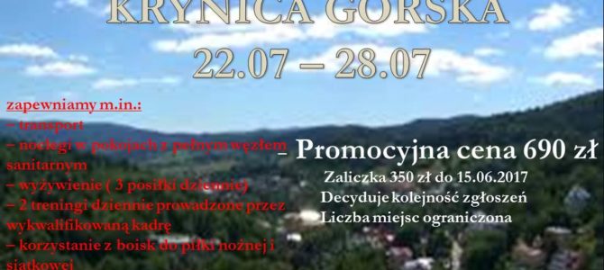 Letni obóz Piłkarski – Odwołany z powodu niskiego zainteresowania. Letni obóz Piłkarski – Odwołany z powodu niskiego zainteresowania.